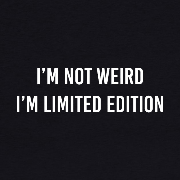 limited edition by ilovemyshirt